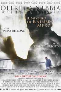Oltre la nebbia - Il mistero di Rainer Merz (2017)