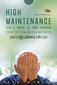 High Maintenance. Vita e opere di Dani Karavan (2020)